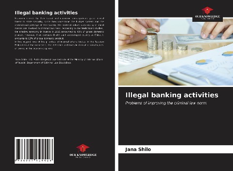Illegal banking activities: Problems of improving the criminal law norm