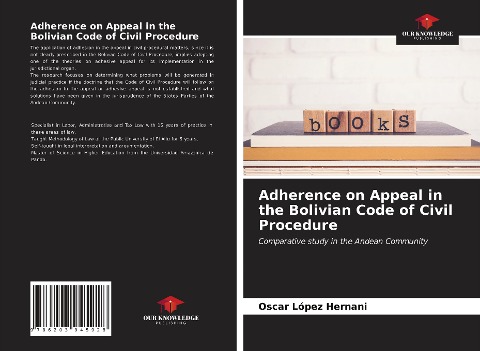 Adherence on Appeal in the Bolivian Code of Civil Procedure: Comparative study in the Andean Community