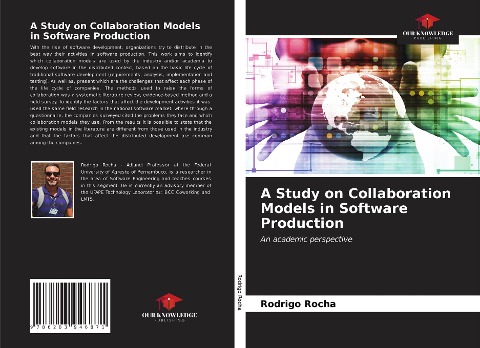 A Study on Collaboration Models in Software Production: An academic perspective