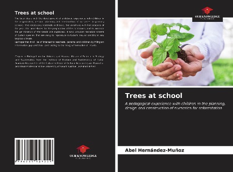 Trees at school: A pedagogical experience with children in the planning, design and construction of nurseries for reforestation
