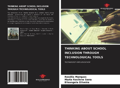 THINKING ABOUT SCHOOL INCLUSION THROUGH TECHNOLOGICAL TOOLS: TECHNOLOGY AND EDUCATION