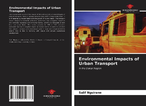 Environmental Impacts of Urban Transport: in the Dakar Region
