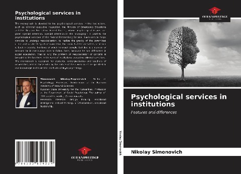 Psychological services in institutions: Features and differences