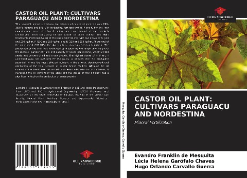 CASTOR OIL PLANT: CULTIVARS PARAGUAÇU AND NORDESTINA: Mineral Fertilization