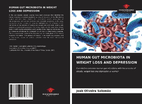 HUMAN GUT MICROBIOTA IN WEIGHT LOSS AND DEPRESSION: Correlations between human gut microbiota with the process of obesity, weight loss and depression in women