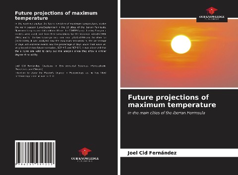 Future projections of maximum temperature: In the main cities of the Iberian Peninsula