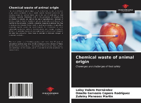 Chemical waste of animal origin: Challenges and challenges of food safety