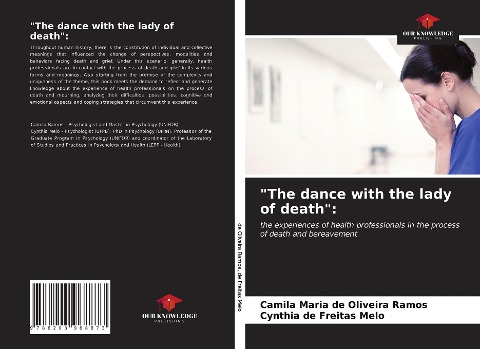 The dance with the lady of death:: the experiences of health professionals in the process of death and bereavement