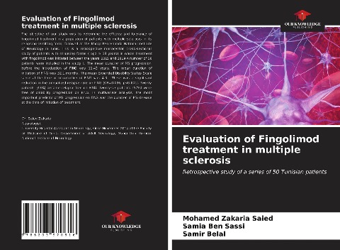 Evaluation of Fingolimod treatment in multiple sclerosis: Retrospective study of a series of 50 Tunisian patients