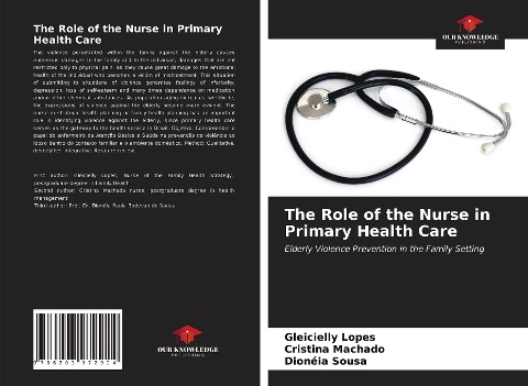 The Role of the Nurse in Primary Health Care: Elderly Violence Prevention in the Family Setting