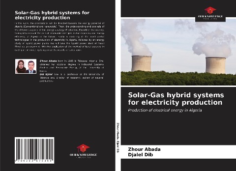 Solar-Gas hybrid systems for electricity production: Production of electrical energy in Algeria