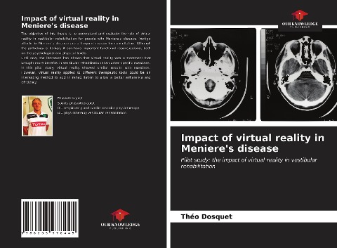 Impact of virtual reality in Menieres disease: Pilot study: the impact of virtual reality in vestibular rehabilitation