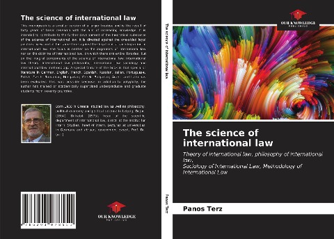 The science of international law: Theory of international law, philosophy of international law,Sociology of International Law, Methodology of International Law