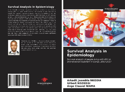 Survival Analysis in Epidemiology: Survival analysis of people living with HIV on antiretroviral treatment in Congo, 2003-2017