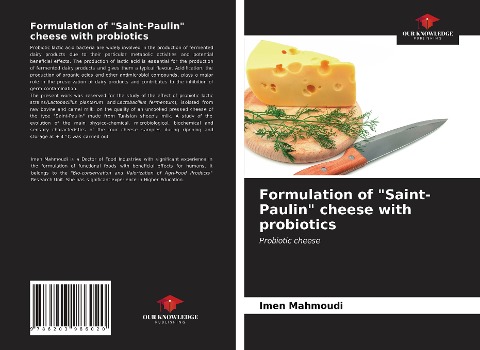 Formulation of Saint-Paulin cheese with probiotics: Probiotic cheese