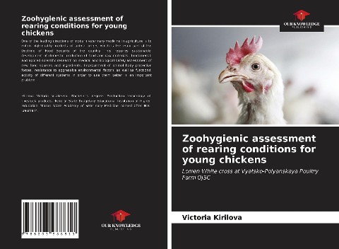 Zoohygienic assessment of rearing conditions for young chickens: Loman White cross at Vyatsko-Polyanskaya Poultry Farm OJSC