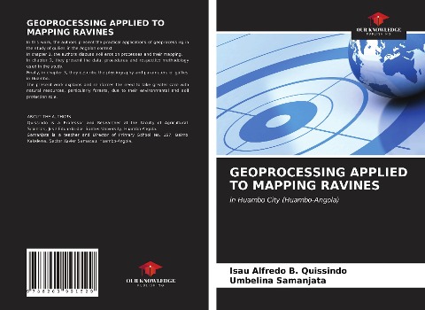 GEOPROCESSING APPLIED TO MAPPING RAVINES: in Huambo City (Huambo-Angola)