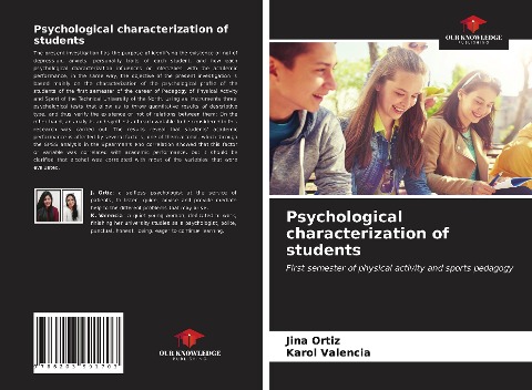 Psychological characterization of students: First semester of physical activity and sports pedagogy