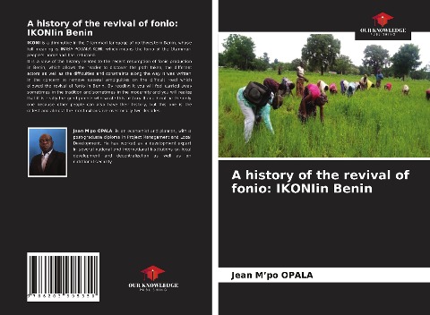 A history of the revival of fonio: IKONIin Benin
