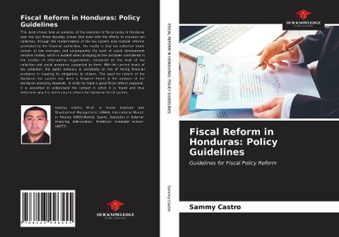 Fiscal Reform in Honduras: Policy Guidelines: Guidelines for Fiscal Policy Reform