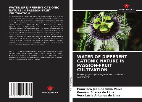 WATER OF DIFFERENT CATIONIC NATURE IN PASSION-FRUIT CULTIVATION: Morphophysiological aspects and production components