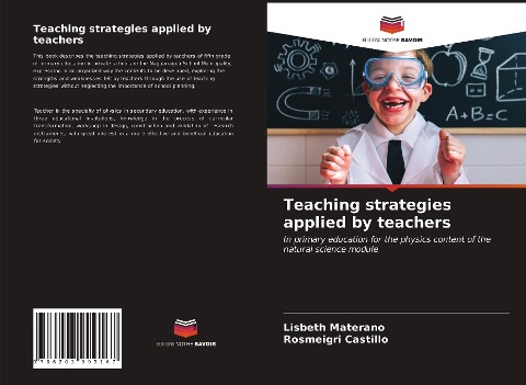 Teaching strategies applied by teachers: In primary education for the physics content of the natural science module