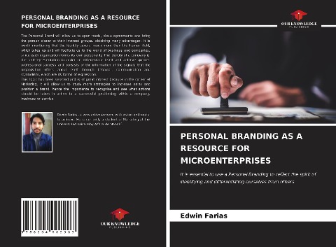 PERSONAL BRANDING AS A RESOURCE FOR MICROENTERPRISES: It is essential to use a Personal Branding to reflect the spirit of identifying and differentiating ourselves from others