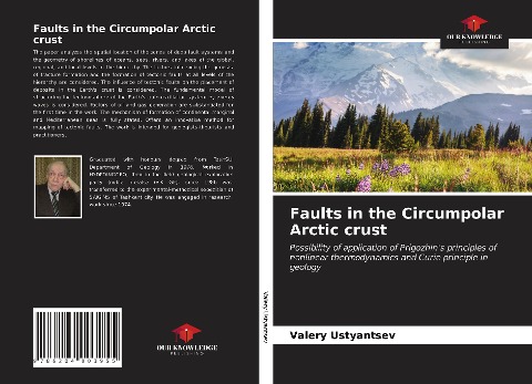 Faults in the Circumpolar Arctic crust: Possibility of application of Prigozhins principles of nonlinear thermodynamics and Curie principle in geology