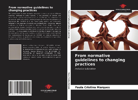 From normative guidelines to changing practices: Inclusive Education
