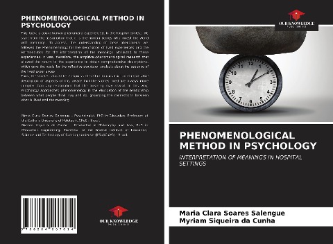 PHENOMENOLOGICAL METHOD IN PSYCHOLOGY: INTERPRETATION OF MEANINGS IN HOSPITAL SETTINGS