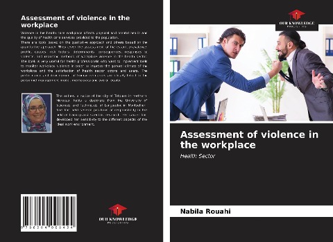 Assessment of violence in the workplace: Health Sector