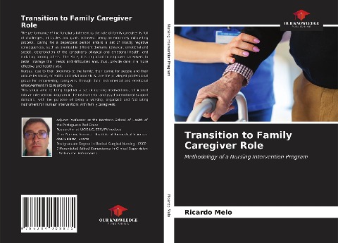 Transition to Family Caregiver Role: Methodology of a Nursing Intervention Program