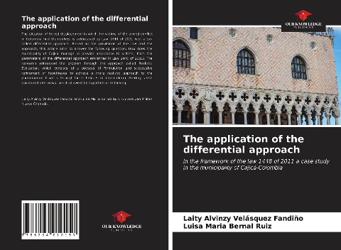 The application of the differential approach: in the framework of the law 1448 of 2011 a case study in the municipality of Cajicá-Colombia