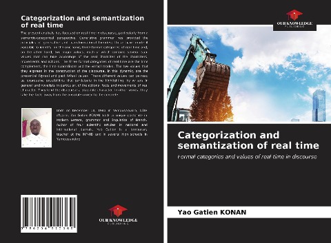Categorization and semantization of real time: Formal categories and values of real time in discourse