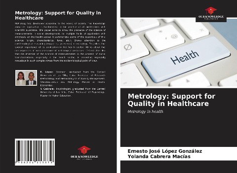 Metrology: Support for Quality in Healthcare: Metrology in health