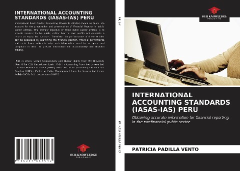INTERNATIONAL ACCOUNTING STANDARDS (IASAS-IAS) PERU: Obtaining accurate information for financial reporting in the nonfinancial public sector