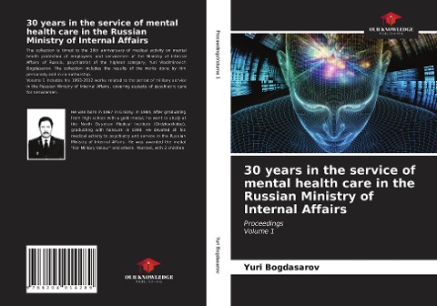30 years in the service of mental health care in the Russian Ministry of Internal Affairs: ProceedingsVolume 1