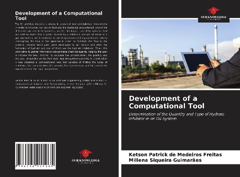 Development of a Computational Tool: Determination of the Quantity and Type of Hydrate Inhibitor in an Oil System