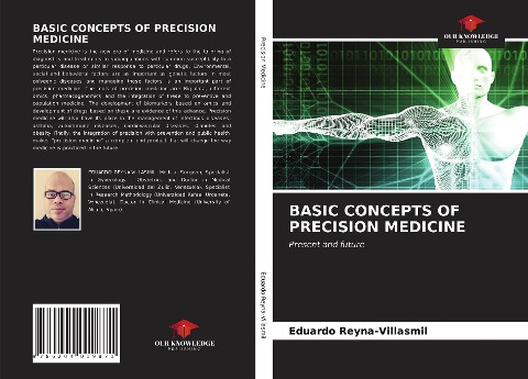 BASIC CONCEPTS OF PRECISION MEDICINE: Present and future