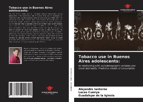 Tobacco use in Buenos Aires adolescents:: its relationship with sociodemographic variables and social desirability. Predictive models of consumption