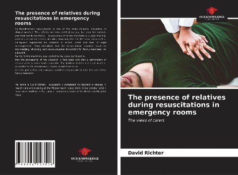 The presence of relatives during resuscitations in emergency rooms: The views of carers