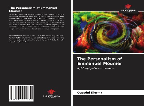 The Personalism of Emmanuel Mounier: A philosophy of human promotion