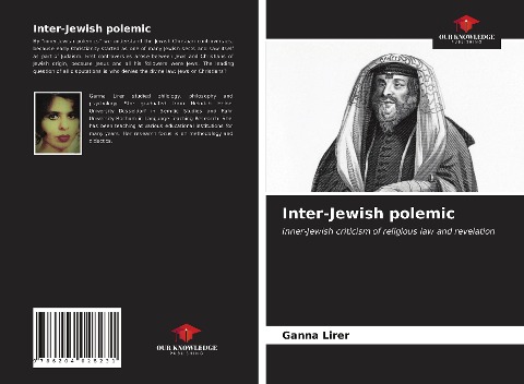 Inter-Jewish polemic: Inner-Jewish criticism of religious law and revelation