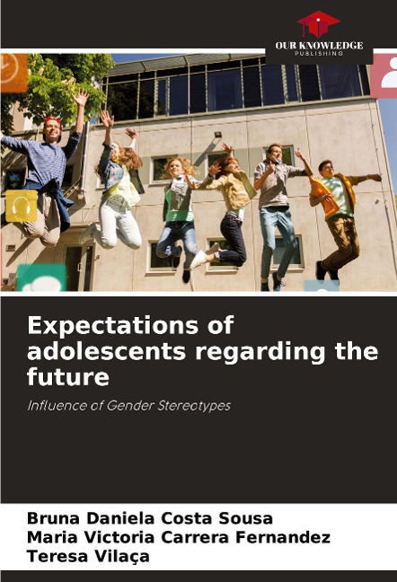Expectations of adolescents regarding the future: Influence of Gender Stereotypes