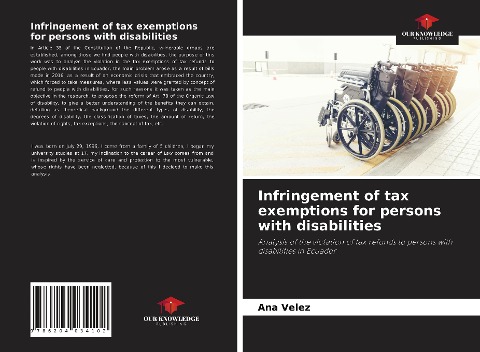 Infringement of tax exemptions for persons with disabilities: Analysis of the violation of tax refunds to persons with disabilities in Ecuador