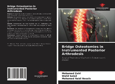 Bridge Osteotomies in Instrumented Posterior Arthrodesis: Surgical Treatment of Cyphosis in Scheuermanns Disease