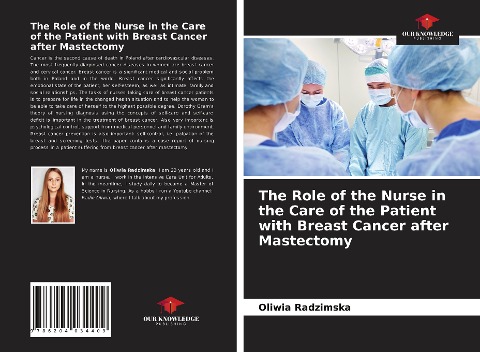 The Role of the Nurse in the Care of the Patient with Breast Cancer after Mastectomy