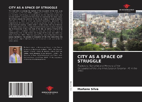 CITY AS A SPACE OF STRUGGLE: Trajectory, Narrative and Memory of the Occupation of the Vila Irmã Dulce in Teresina - PI, in the 1990s