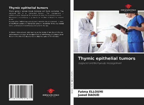 Thymic epithelial tumors: Diagnosis and therapeutic management
