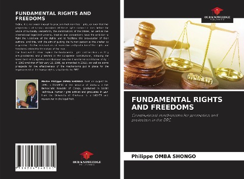 FUNDAMENTAL RIGHTS AND FREEDOMS: Constitutional mechanisms for promotion and protection in the DRC
